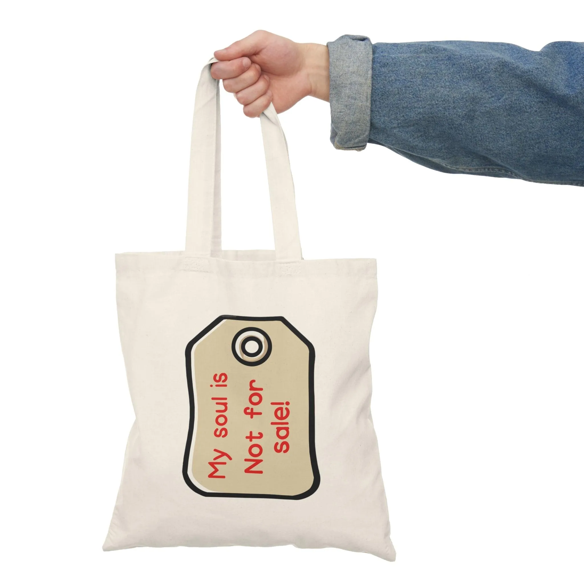 My Soul Is Not for Sale Tote – Bold Recycled Statement Bag